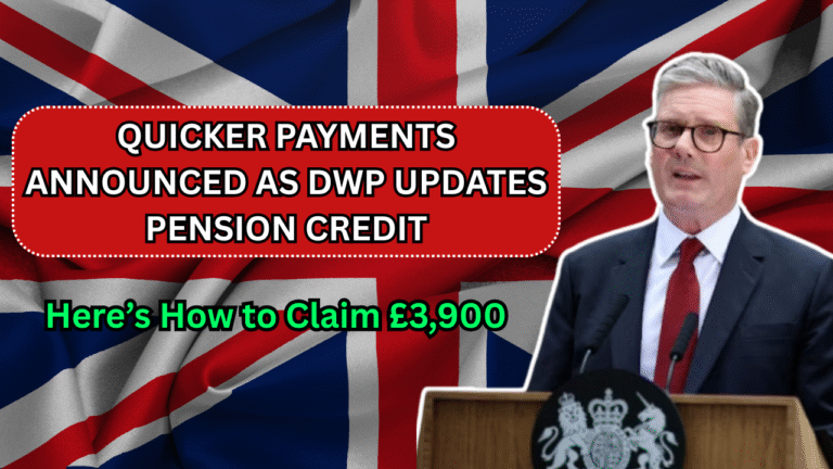 Quicker Payments Announced as DWP Updates Pension Credit – Here’s How to Claim £3,900