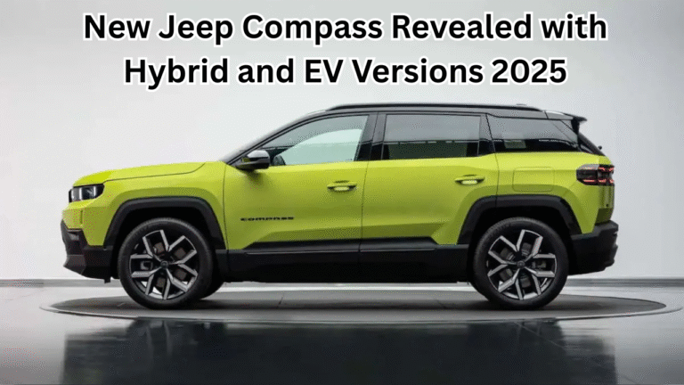 New Jeep Compass Revealed with Hybrid and EV Versions 2025