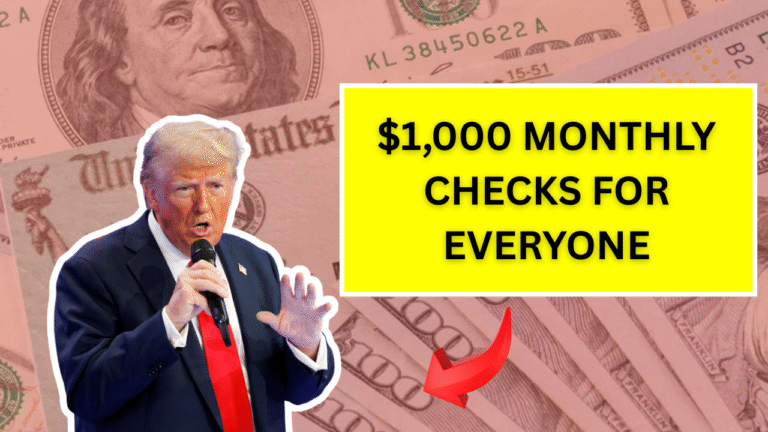 $1,000 Monthly Checks for Everyone: Full Details on Eligibility and Payment Dates