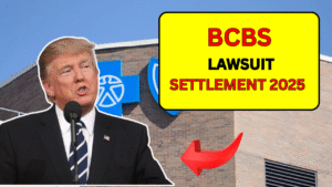 BCBS Lawsuit Settlement 2025 – $2.67 Billion Payout Arriving in Bank Accounts This May